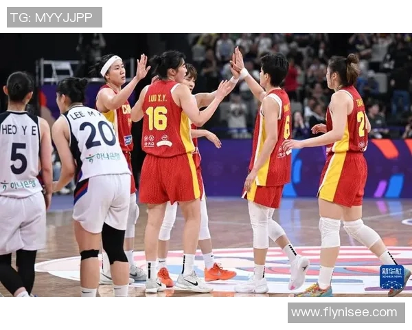 中国女篮迎战韩国队全力争胜展现巾帼风采与实力对决 中国女篮迎战韩国队全力争胜展现巾帼风采与实力对决